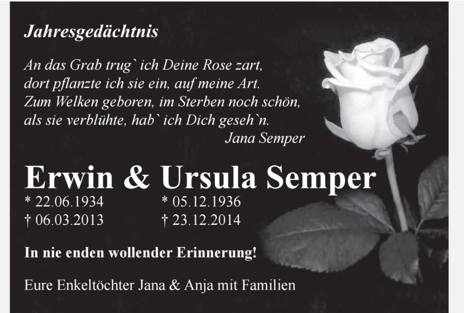 Jahresgedächtnis an die Eltern als Schwarz-Weiss-Bild mit einer Rose und einem Spruch von den zwei Enkeltöchtern Jana und Anja mit Familien Jahresgedächtnis an die Eltern als Schwarz-Weiss-Bild mit einer Rose und einem Spruch von den zwei Enkeltöchtern Jana und Anja mit Familien